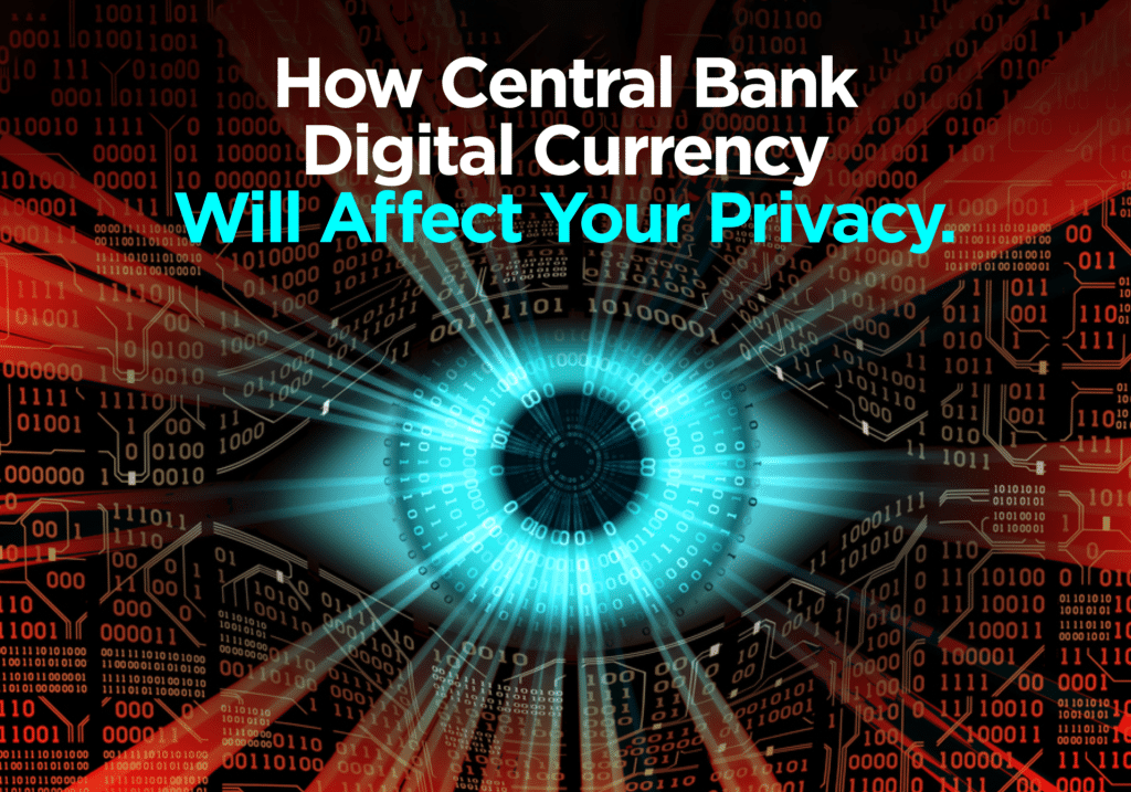 How Central Bank Digital Currency Will Affect Your Privacy